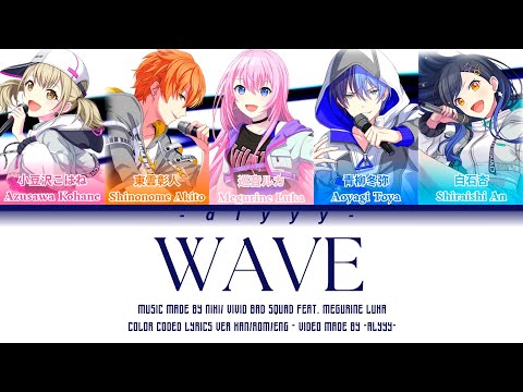 [GAME VER] WAVE // Vivid BAD SQUAD Feat. Megurine Luka (Color Coded Lyrics)