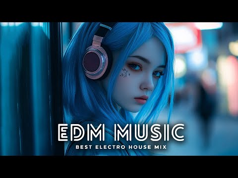 Best Remixes Of EDM Popular Songs 2024