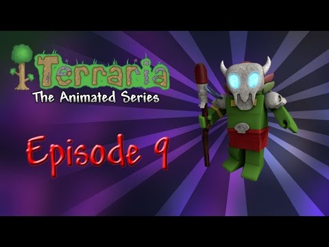 Terraria: The Animated Series - Episode 9