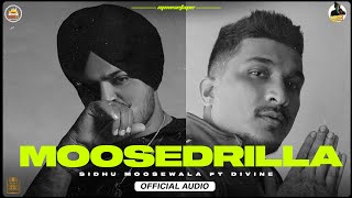 MOOSEDRILLA (Official Audio) SIDHU MOOSE WALA  | DIVINE | THE KIDD | MOOSETAPE