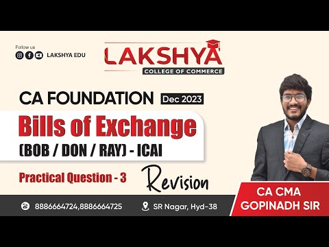 RAPID REVISION BILLS OF EXCHANGE(BOB/DAN/RAY)|CA FOUNDATION DEC 2023||BY CA CMA GOPINADH SIR(AIR 23)