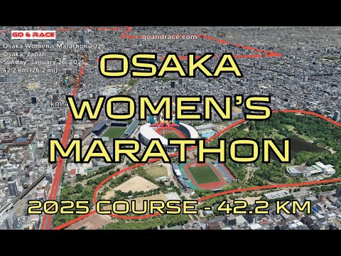 Osaka Women's Marathon 2025: fly over the marathon course! Video of the race path.