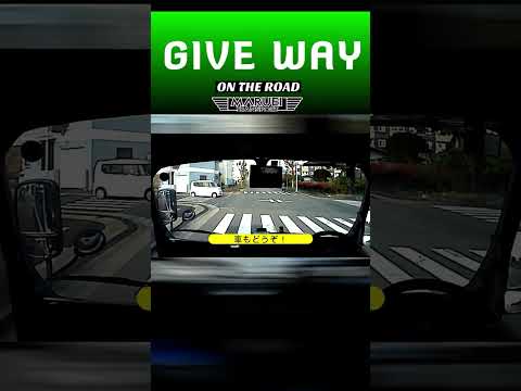 Give Way-譲る気持ちで事故防止-【ドラレコ映像】