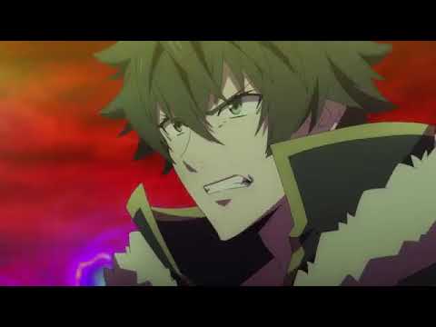 Rise of the Shield Hero The Wave - AMV The Phoenix