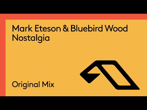 Mark Eteson & Bluebird Wood - Nostalgia