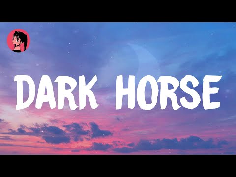 Katy Perry - Dark Horse (Lyrics) 🎶