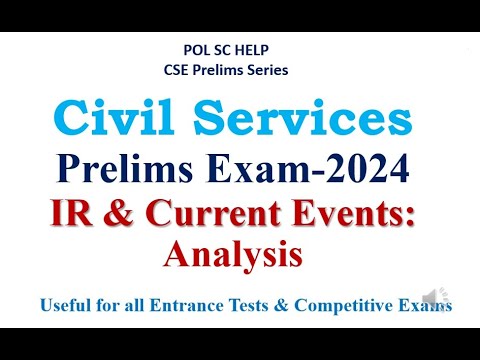 Civil Services Prelims- 2024- GS Paper 1 - Analysis of Questions on IR and current event