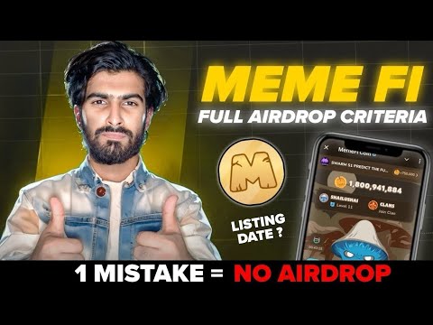 Memefi Airdrop Eligibility and Criteria