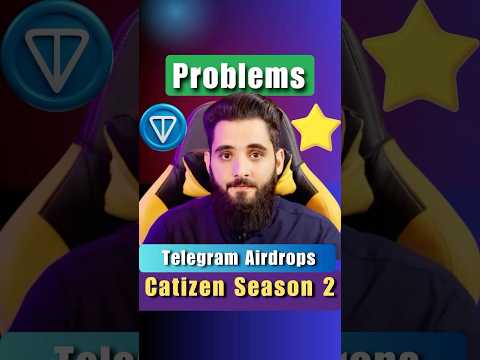 #Telegram #Airdrops 2 Problems #BuyTon #TelegramStars #telegrambot #catizen Season 2