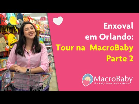 Enxoval em Orlando - Tour na MacroBaby Parte 2 | Dicas de Compras e Lista de Enxoval de Bebe