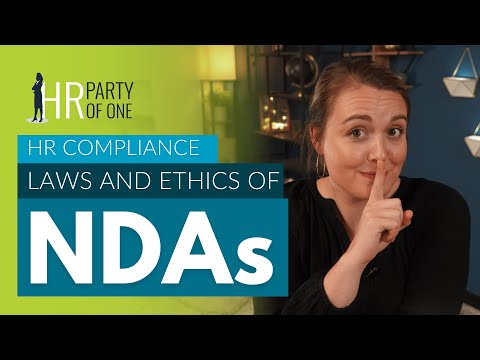 HR Compliance: Laws and Ethics of NDAs