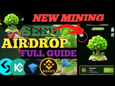 Seed telegram New Airdrop | Seed Airdrop | Crypto Mining Project | Seed Mining New Update |