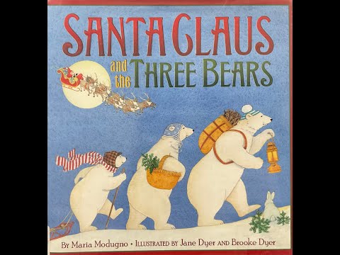 Santa Clause and the Three bears 🐻 by Maria Modugno