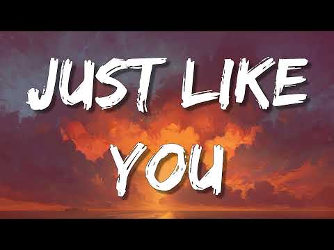 Alec Benjamin - Just Like You (lyrics)