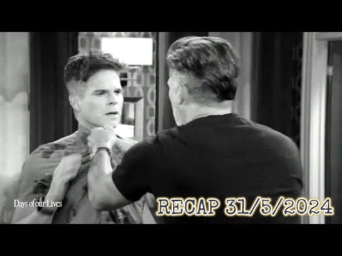 Days of our Lives Recap Today 5/31/24 | DOOL Friday May 31, 2024 1080 Full HD