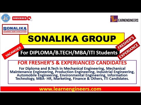 SONALIKA GROUP VACANCIES FOR DIPLOMA, B.TECH, MBA, AND ITI FRESHERS AND EXPERIENCED CANDIDATES.