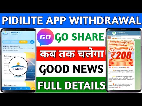 Pidilite earning app||Go share jaisa dusra app||withdrawal problem||real or fake||new update today