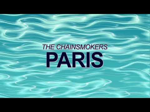 The Chainsmokers - Paris (Official Audio) ☀️ Summer Songs