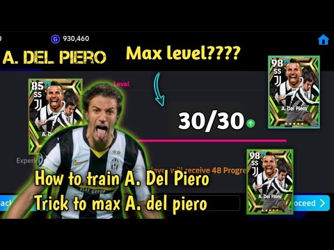 How to max A. Del Piero in efootball 2024 mobile | how max A. Del Piero 102 rated