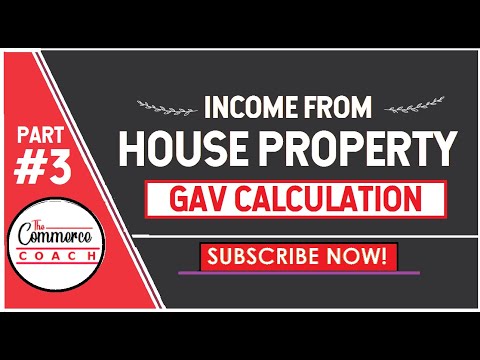 gav calculation for house property - CA inter CMA inter - Income under head house property : Part 3