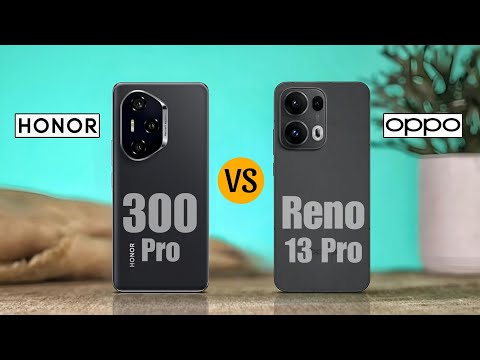 Honor 300 Pro Vs Oppo Reno 13 Pro -Full Comparison Specs, Price