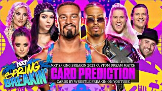 WWE NXT Spring Breakin' 2022 Custom Match Card Predictions HD | Wrestle Freakin