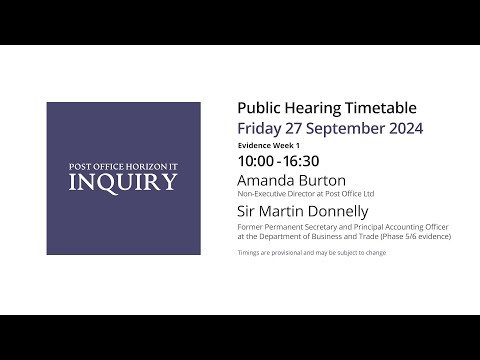 Sir Martin Donnelly - Day 178 PM (27 September 2024) - Post Office Horizon IT Inquiry