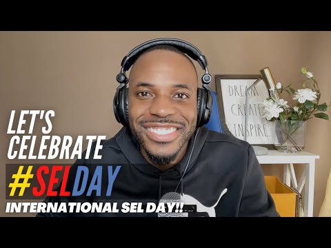 It's SEL Day 2022! | #SELDay #InternationalSELday #SELday2022