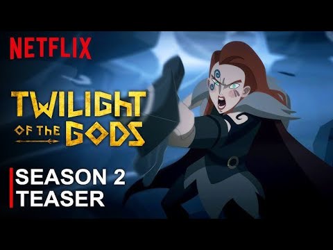 Twilight of the Gods Season 2 : Trailer | Official Clip | Animated Series | Netflix |