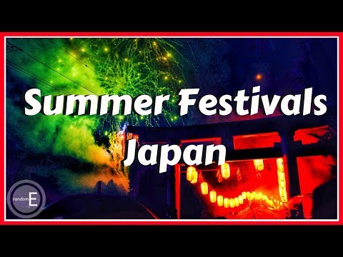 Japanese Summer Festivals