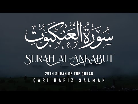 Surah Al-AnKabut I Qari Hafiz Salman | Arabic Recitation | 29th Surah of the Quran