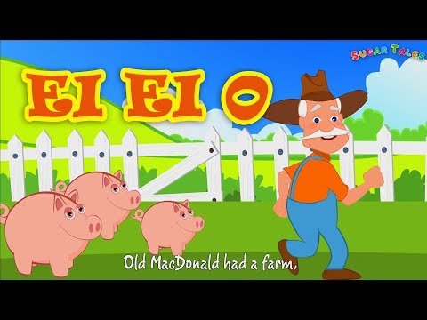 OLD MACDONALD HAD A FARM