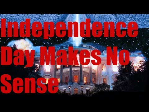 Independence Day Makes No Sense