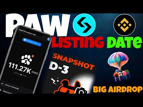 Exciting Binance listing alert! Paws token pre-market price revealed and snapshot date announced!