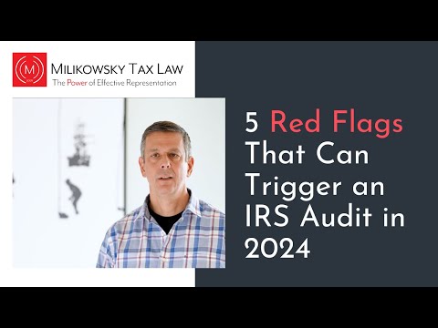 5 Red Flags That Can Trigger an IRS Audit in 2024