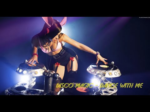 Disco Magic - Dance with Me