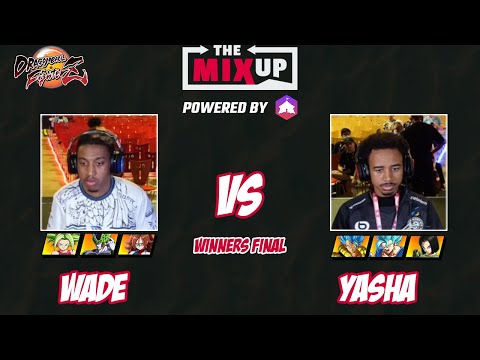 Winners Finals - Wade vs Yasha - The Mixup - DBFZ WORLD TOUR EVENT