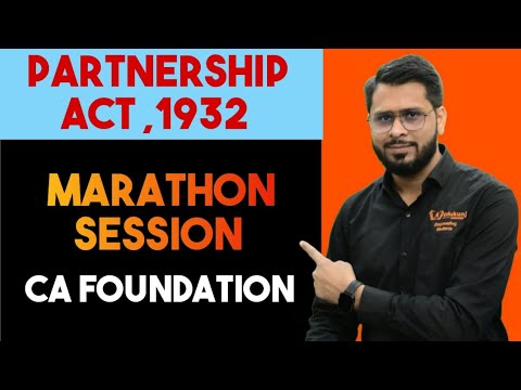 The Partnership Act , 1932 | Marathon Revision | CA Foundation | CMA Inter | Kunjay Sir | Edukunj