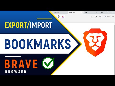 How to Export and Import Bookmarks in Brave Browser