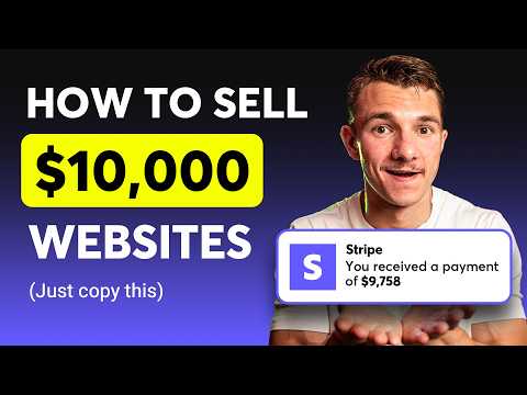 How to Sell Websites for $10,000 (3 STEPS)