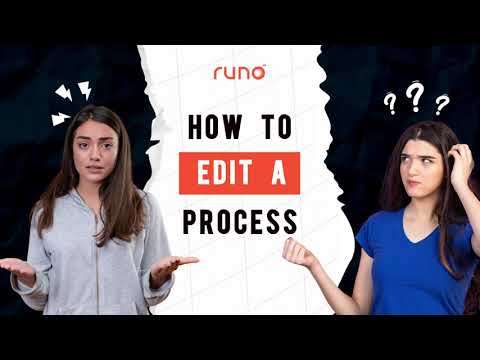 How to edit a process | Mobile App | Runo