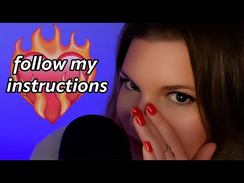 ASMR Follow My Instructions If You Want to Tingle