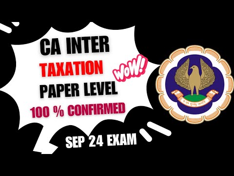 |ICAI CA Inter Taxation Paper Confirmed| Law paper 100% From My Sheet| Now Do For Tax Paper Also|