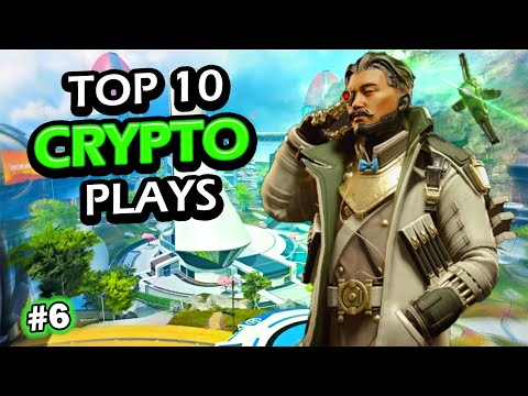 Top 10 Crypto Plays - ep. 6 (Apex Legends)