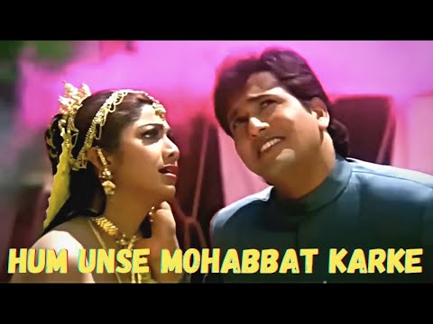 Hum Unse Mohabbat Karke HD Video | Kumar Sanu, Sadhana Sargam | Govinda, Shilpa Shetty | Gambler