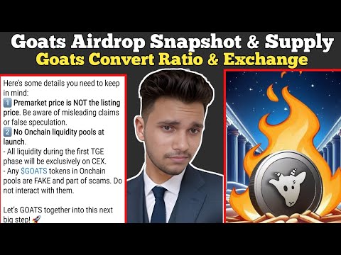 Goats Airdrop Snapshot & Supply | Goats Convert Ratio & Exchange Listing | Goats Airdrop Update