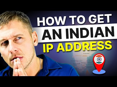 How to get an IP Address in India from Anywhere - BEST INDIAN IP ADDRESS