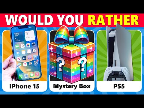 Would You Rather...? Boy vs Girl vs Mystery Box 🎁