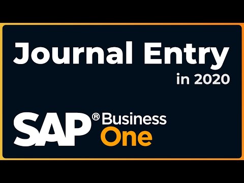 How to do a Journal Entry | SAP Business One 2020