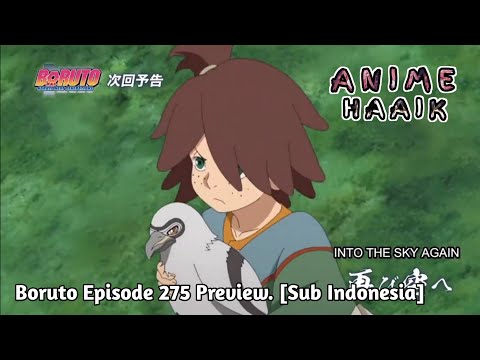 Preview Boruto Episode 275. [Sub Indonesia]